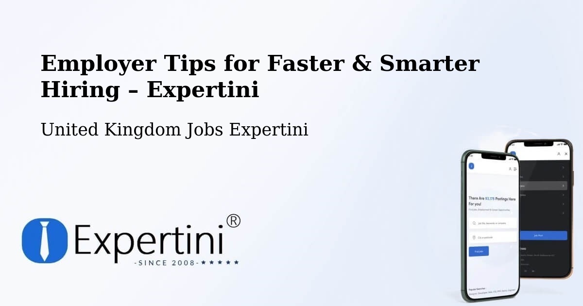 Employer Tips for Hiring & Recruitment – Andover - Andover, United Kingdom Jobs Expertini