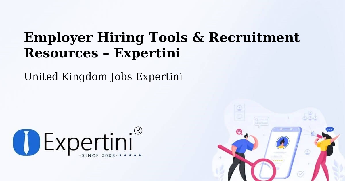Employer Hiring Tools & Recruitment Resources – Andover - Andover, United Kingdom Jobs Expertini